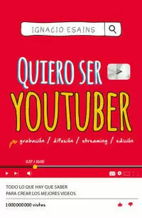 QUIERO SER YOUTUBER