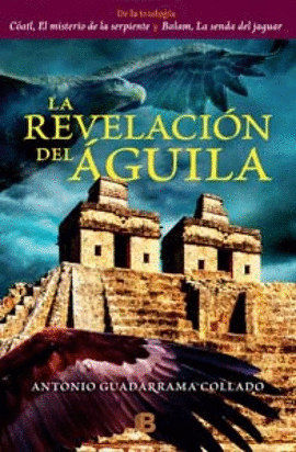 LA REVELACION DEL AGUILA