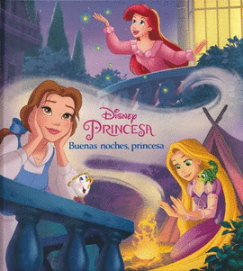 TESORO DE CUENTOS: DISNEY BUENAS NOCHES PRINCESA