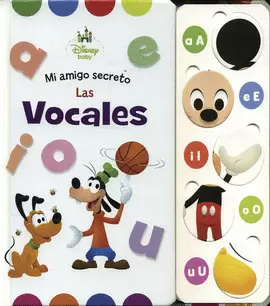 DISNEY BABY MI AMIGO SECRETO. LAS VOCALES