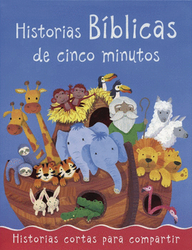HISTORIAS BIBLICAS DE CINCO MINUTOS