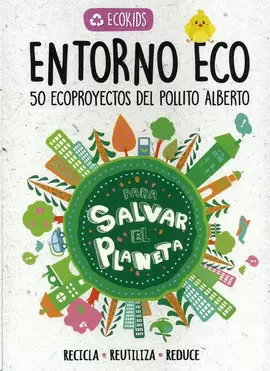 ECOKIDS: ECOPROYECTOS DEL POLLITO ALBERTO