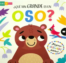 LIBRO CON VENTANAS DESLIZABLES ¿QUE TAN GRANDE ES UN OSO?