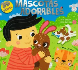 LIBRO INFANTIL EN 3D GENIAL MASCOTAS ADORABLES