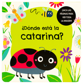 ¿DONDE ESTA LA CATARINA?