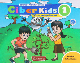 CIBER KIDS 1 TIC POR COMPETENCIAS