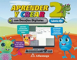 APRENDER Y CREAR CON DESAFÍOS DIGITALES 2