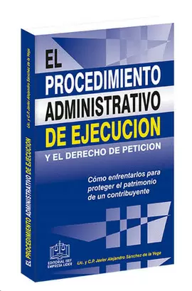 EL PROCEDIMIENTO ADMINISTRATIVO DE EJECUCION Y EL DERECHO DE PETICION 2020