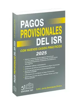 PAGOS PROVISIONALES DEL ISR 2025