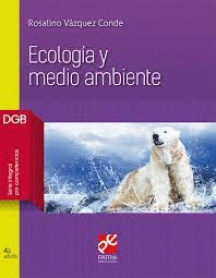 ECOLOGIA Y MEDIO AMBIENTE BACHILLERATO DGB