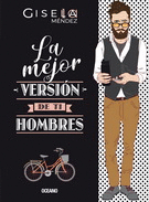 MEJOR VERSION DE TI HOMBRES, LA