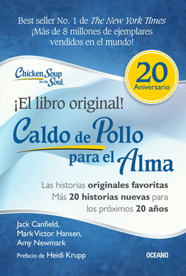 CALDO DE POLLO PARA EL ALMA (EDICIÓN ESPECIAL 20 ANIVERSARIO)