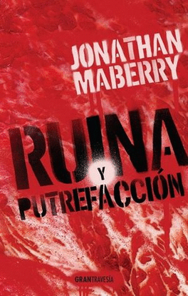 RUINA Y PUTREFACCION