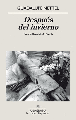 DESPUES DEL INVIERNO. PREMIO HERRALDE DE NOVELA