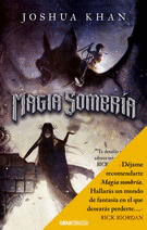 MAGIA SOMBRIA (PAQUETE 3 VOLUMENES)