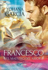 FRANCESCO: EL MAESTRO DEL AMOR