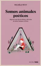 SOMOS ANIMALES POETICOS