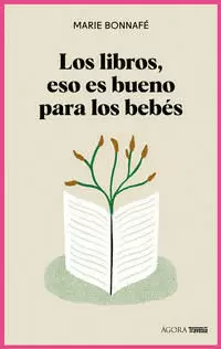 LOS LIBROS, ESO ES BUENO PARA LOS BEBÉS