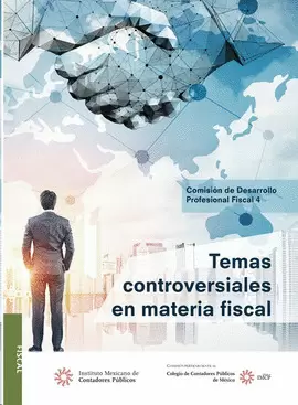 TEMAS CONTROVERSIALES EN MATERIA FISCAL