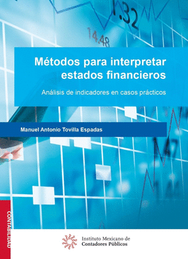 METODOS PARA INTERPRETAR ESTADOS FINANCIEROS