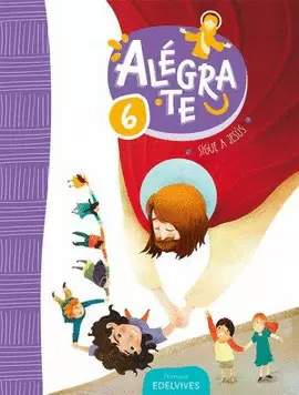 ALEGRATE 6. PRIMARIA. LIBRO DEL ALUMNO