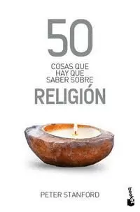 50 COSAS QUE HAY QUE SABER SOBRE RELIGIÓN