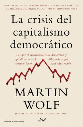 LA CRISIS DEL CAPITALISMO DEMOCRATICO