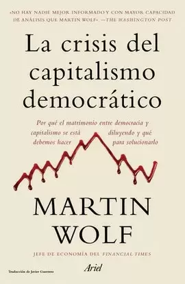 LA CRISIS DEL CAPITALISMO DEMOCRATICO