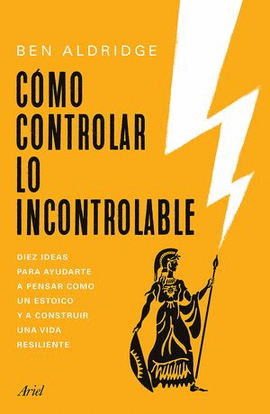 COMO CONTROLAR LO INCONTROLABLE