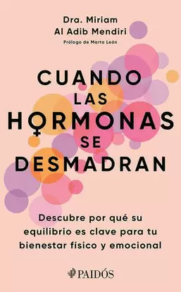 CUANDO LAS HORMONAS SE DESMADRAN