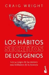 LOS HÁBITOS SECRETOS DE LOS GENIOS