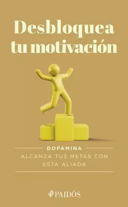 DESBLOQUEA TU MOTIVACION