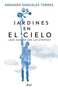 JARDINES EN EL CIELO