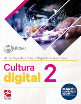 CULTURA DIGITAL 2 SERIE PERSPECTIVAS