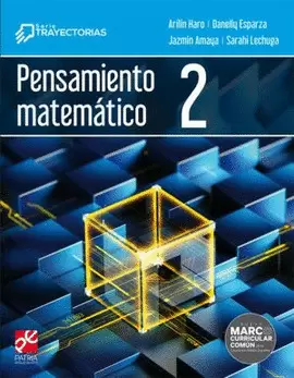 PENSAMIENTO MATEMATICO 2 SERIE TRAYECTORIAS
