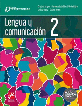 LENGUA Y COMUNICACION 2  SERIE TRAYECTORIAS