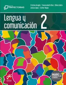 LENGUA Y COMUNICACION 2 SERIE TRAYECTORIAS