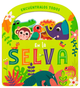 EN LA SELVA. ENCUENTRALOS TODOS