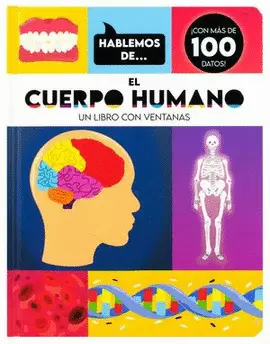 HABLEMOS DE... EL CUERPO HUMANO