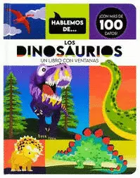 HABLEMOS DE... LOS DINOSAURIOS