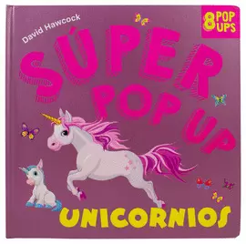 SUPER POP UP. UNICORNIOS