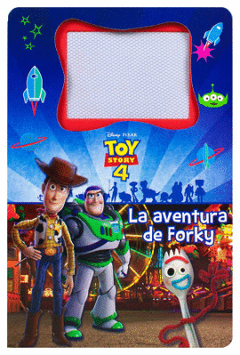 LIBRO INFANTIL CON PIZARRON MAGNETICO: TOY STORY (4): LA AVENTURA DE FORKY