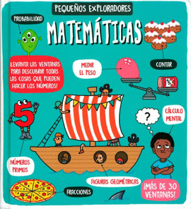 LIBRO PEQUEÑOS EXPLORADORES: MATEMATICAS