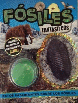 LIBRO INFANTIL: DATOS FASCINANTES: FOSILES FANTASTICOS