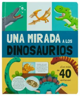 LIBRO INFANTIL CON VENTANAS: UNA MIRADA A LOS DINOSAURIOS