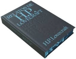 NOVELA: LOS RELATOS DE H. P. LOVECRAFT