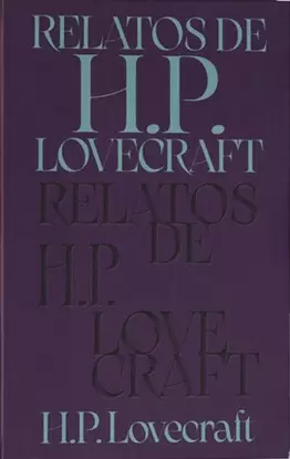 NOVELA: LOS RELATOS DE H. P. LOVECRAFT