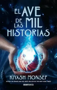 EL AVE DE LAS MIL HISTORIAS (ÉRASE UNA VEZ 2)