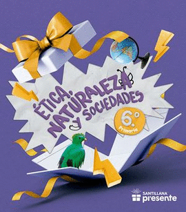 ETICA NATURALEZA  Y SOCIEDADES 6 PRIMARIA