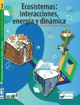 ECOSISTEMAS INTERACCIONES ENERGIA Y DINAMICA